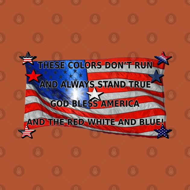 These Colors don't run! by Politicsandpuppies