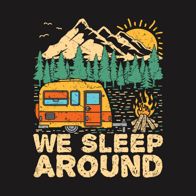 We Sleep Funny Camping T-shirt by redbarron