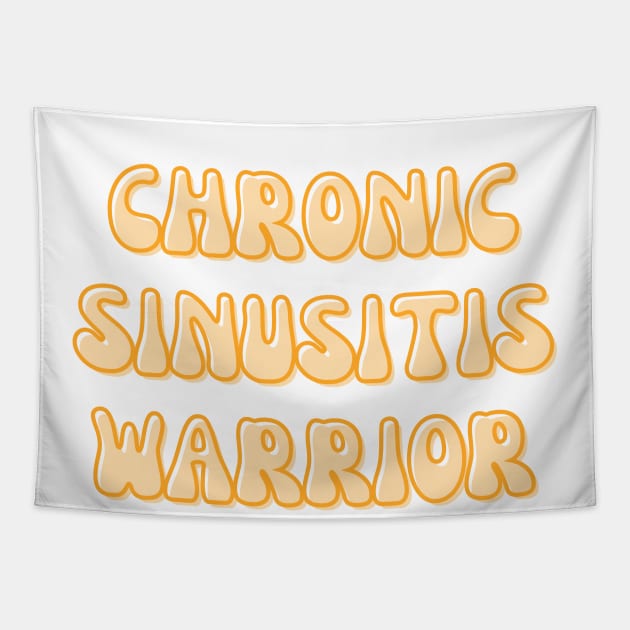 Chronic Sinusitis Warrior Tapestry by Word and Saying