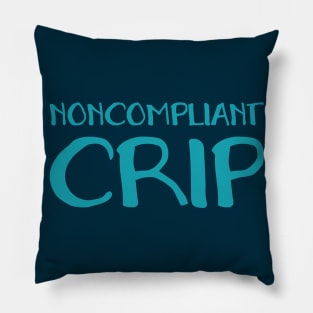 Noncompliant Crip (Hand) Pillow