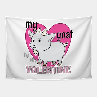 MY GOAT IS MY VALENTINE CUTE VALENTINE STICKERS Tapestry