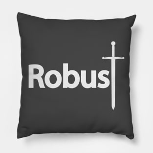 Robust being robust artistic design Pillow