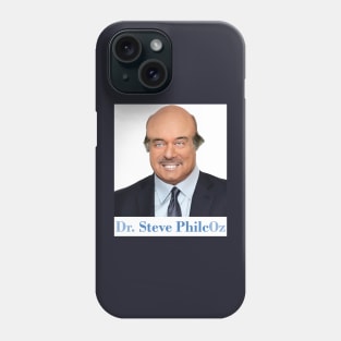 Dr. Steve PhilcOz Phone Case