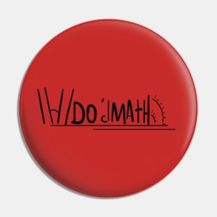 Do the math Pin