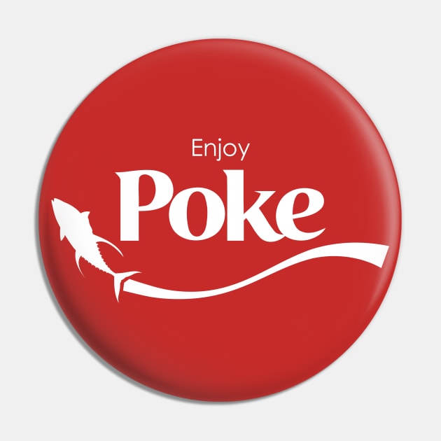 Enjoy Poke (Po-kay) Pin by Eat, Geek + Be Merry