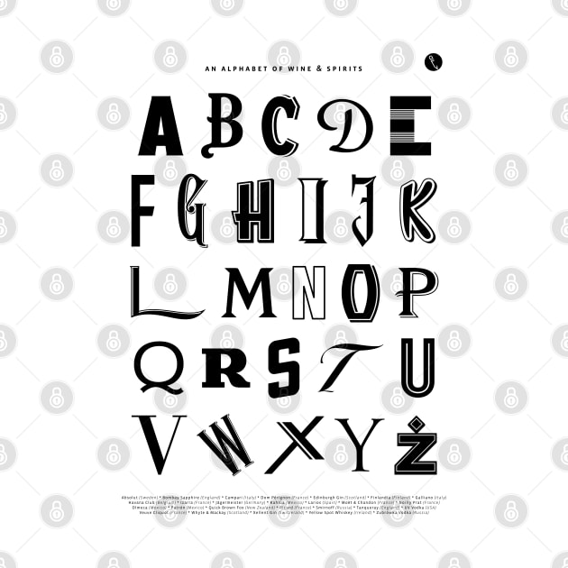 An Alphabet of Wines & Spirits by DAFTFISH