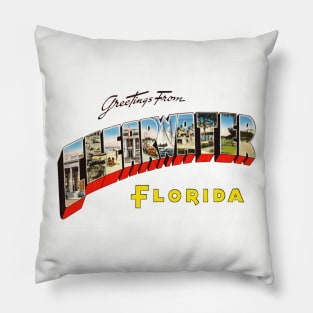 Greetings from Clearwater Florida Pillow