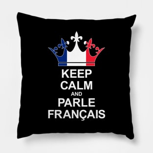 Keep Calm And Parle Français (France) Pillow