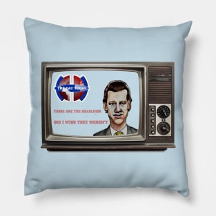 Chris Morris (The Day Today) Pillow