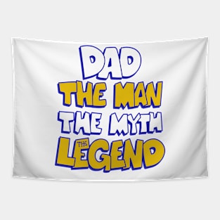 DAD THE LEGEND Tapestry