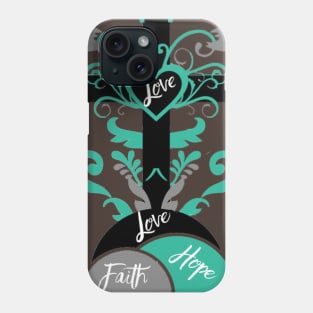 Faith, Hope and Love Christian Designs and Gifts Phone Case