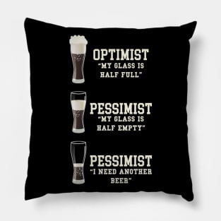 Optimist Pessimist Realist Beer Pillow