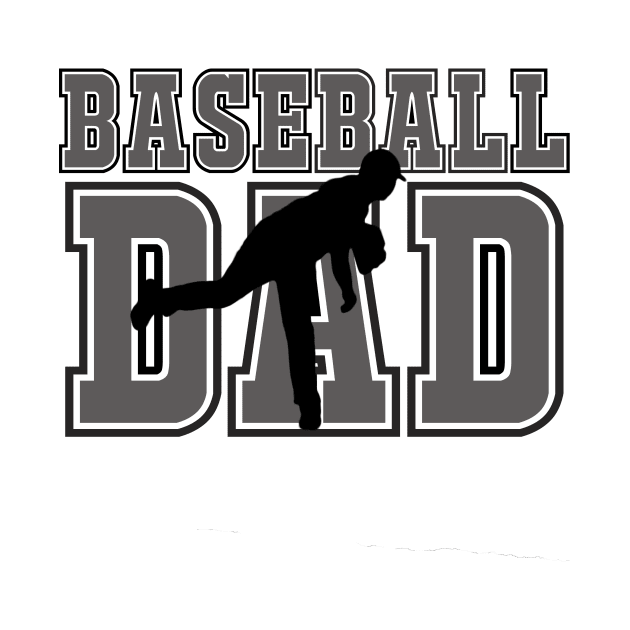 Baseball Dad - Baseball Pitcher by tdkenterprises