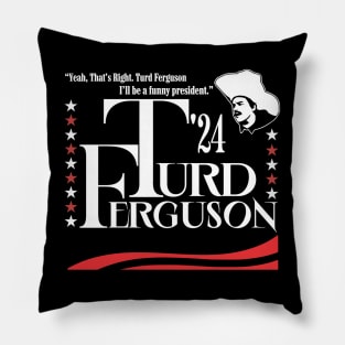 Funny Turd Ferguson President 2024 Pillow