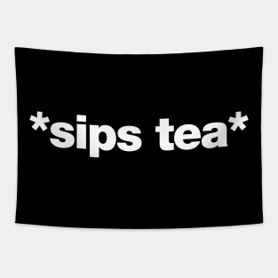 sips tea Tapestry