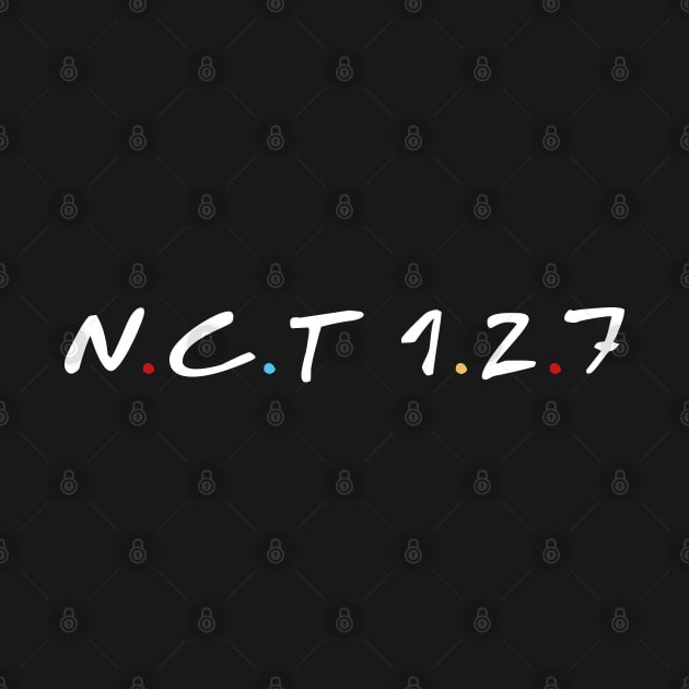 N C T 127 as Friends. by Duckieshop