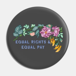 Equal Rights & Equal Pay Pin