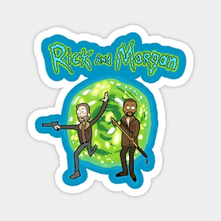 Rick And Morgan Magnet