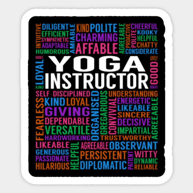 Yoga Instructor Job Yoga Instructor Sticker Teepublic