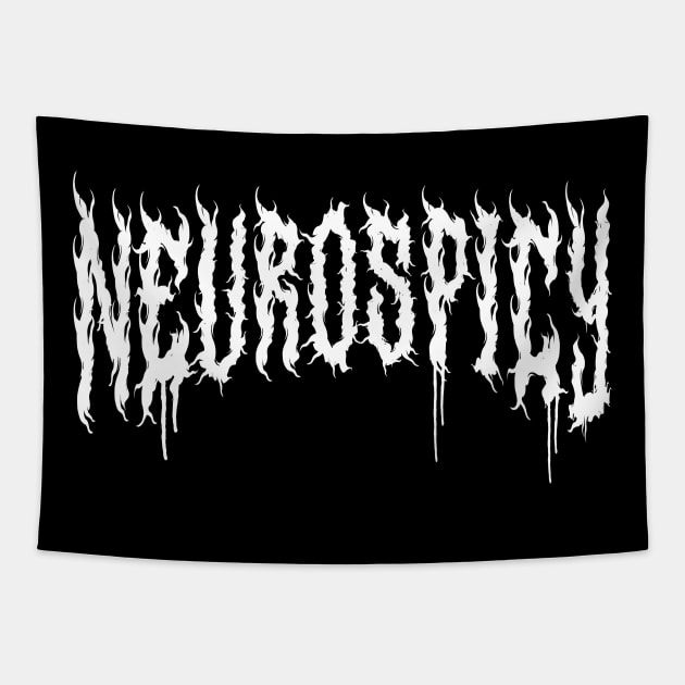 Neurospicy Heavy Metal Font Funny Neurodiversity Gift Autism Pride ADHD Tapestry by PUFFYP