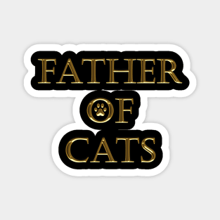 FATHER OF CATS Magnet