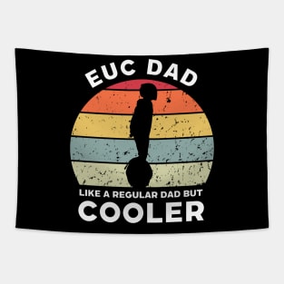 EUC Dad Like a Regular Dad but Cooler Tapestry