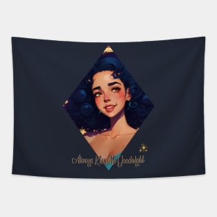 Always Kiss me Goodnight Tapestry