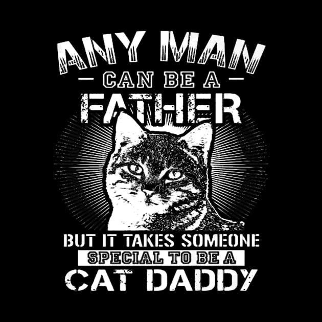 Cat Daddy Father Day by Serrena DrawingFloral