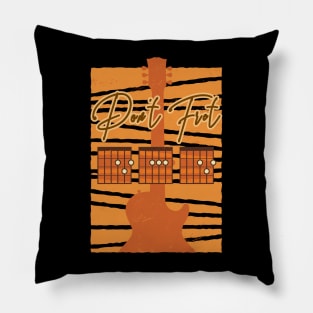 Don't Fret Guitar Lovers Guitarist guitar player gift for guitar player Pillow