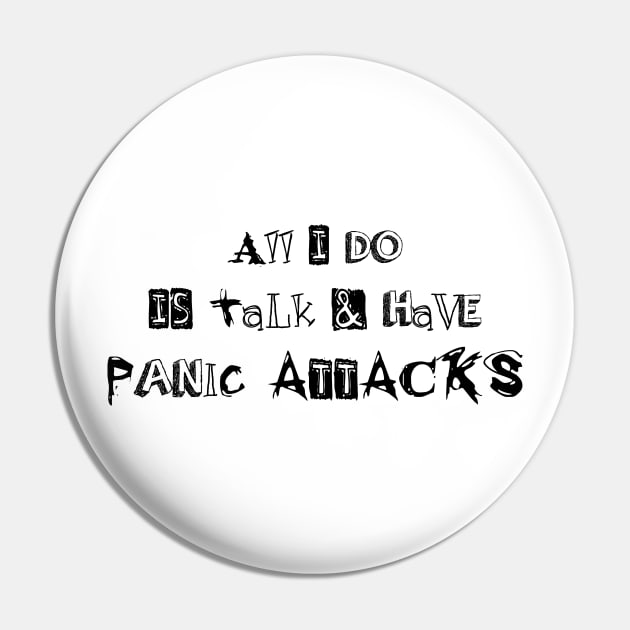 all I do is talk and have panic attacks - funny introverts quotes Pin by IRIS