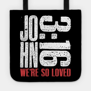 John 3:16 We are So Loved Tote