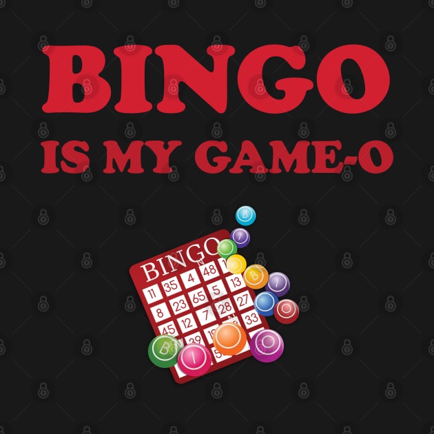 Bingo - Bingo Is My Game O by Kudostees