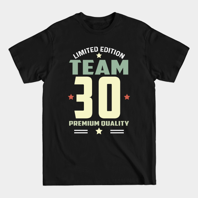 Discover Retro Vintage Birthday- Team 30 - Retro Vintage Birthday - T-Shirt