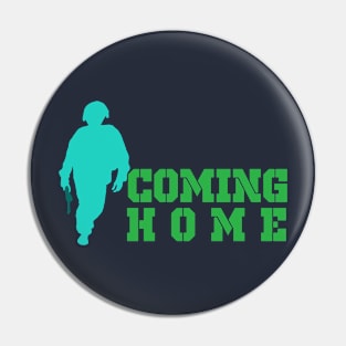 Coming Home Pin