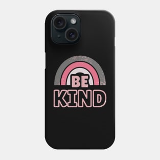 Be Kind 14 Phone Case