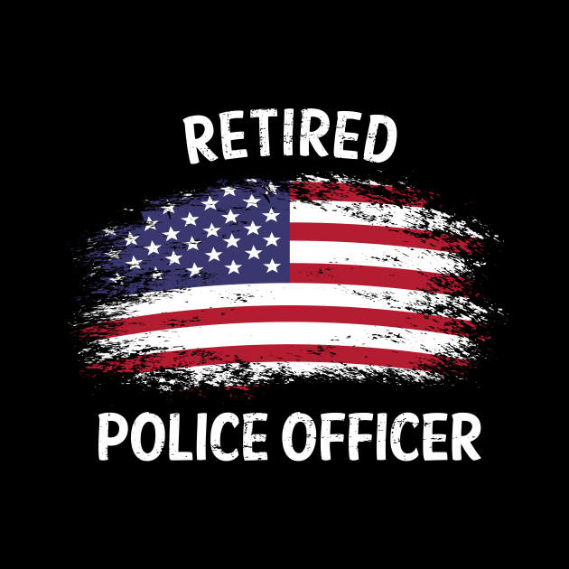 Retired Police Officer Proud Patriotic Officer American Flag by 5StarDesigns