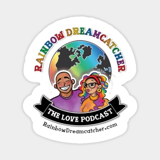 Rainbow Dreamcatcher The Love Podcast Magnet