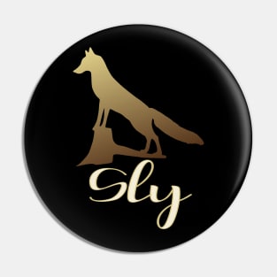 Sly like a Fox Pin