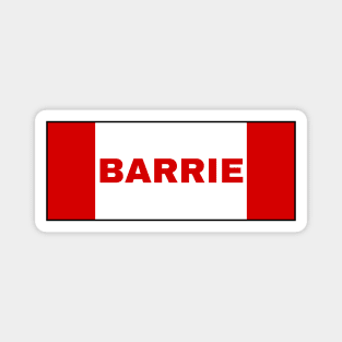 Barrie City in Canadian Flag Colors Magnet