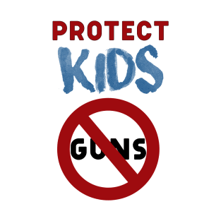 Protect Kids not guns T-Shirt