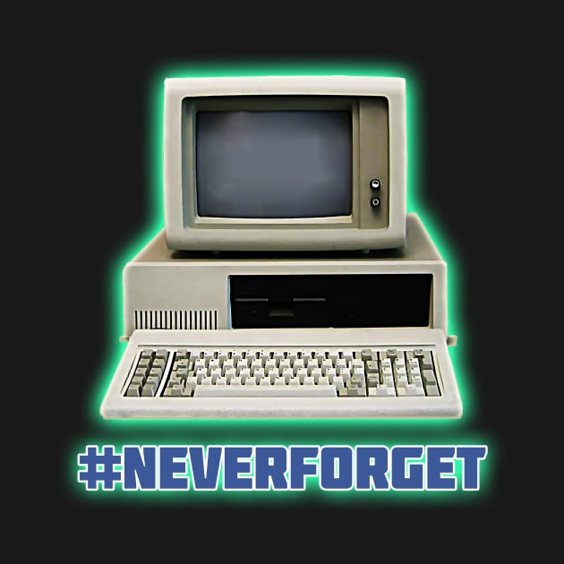 Throwback Computer #NeverForget by Basement Mastermind by BasementMaster