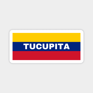 Tucupita City in Venezuelan Flag Colors Magnet