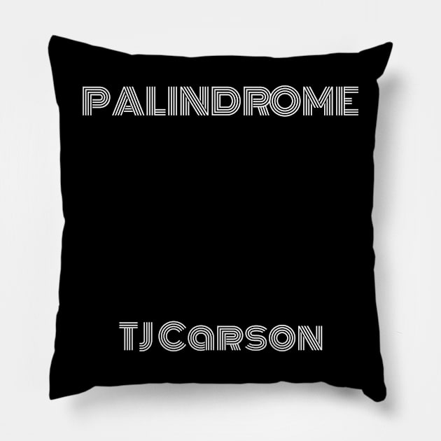 Palindrome Monoton (White Text) Pillow by tcarsonj