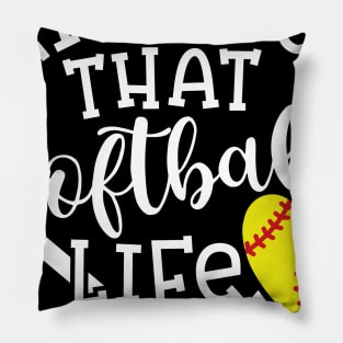 Living That Softball Life Mom Coach Pillow