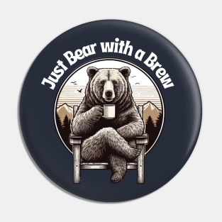 Just Bear With Brew - Retro Coffee Pin