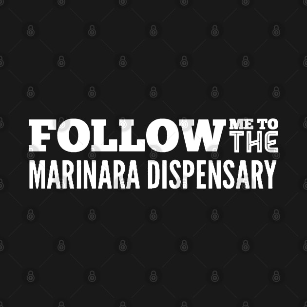 Follow Me to the Marinara v2 by Now That's a Food Pun