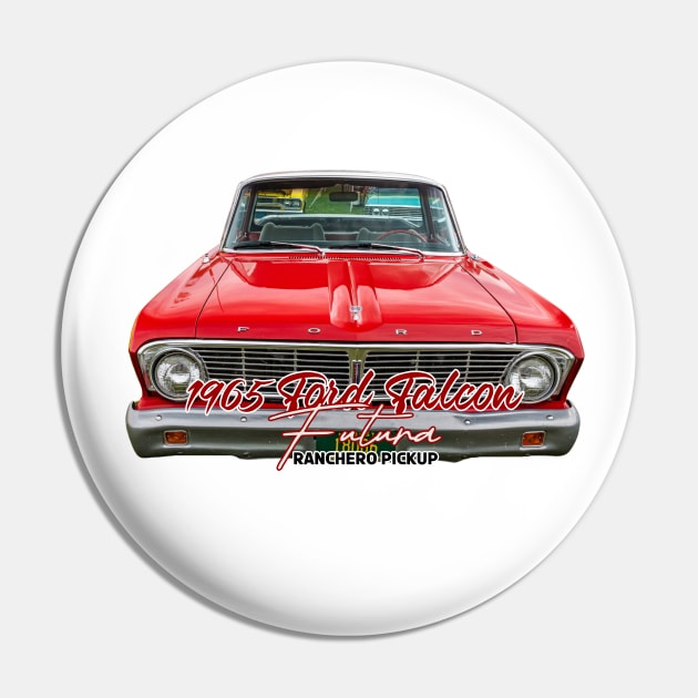 1965 Ford Falcon Ranchero Pickup Pin by Gestalt Imagery