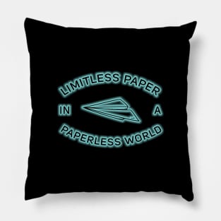 Limitless Paper In A Paperless World Pillow