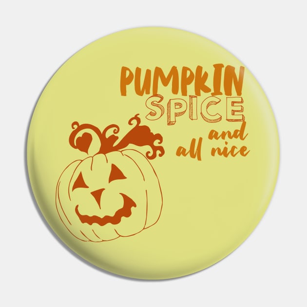 pumpkin spice and all nice Pin by BoogieCreates