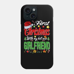 First Christmas With My Hot New Girlfriend Santa Hat Pajama Xmas Phone Case